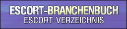 Escort Branchenbuch - Escort Suche